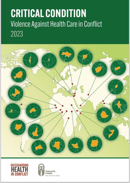 Violence against Health Care in Conflict